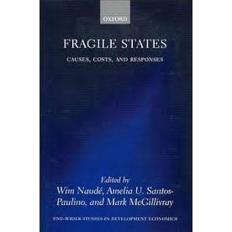 FRAGILE STATES by NAUDE, WIM; SANTOS-PAULINO, AMELIA U.; MCGILLIVRAY, MARK - 9780199693153