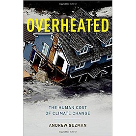 OVERHEATED by ANDREW T. GUZMAN - 9780199933877