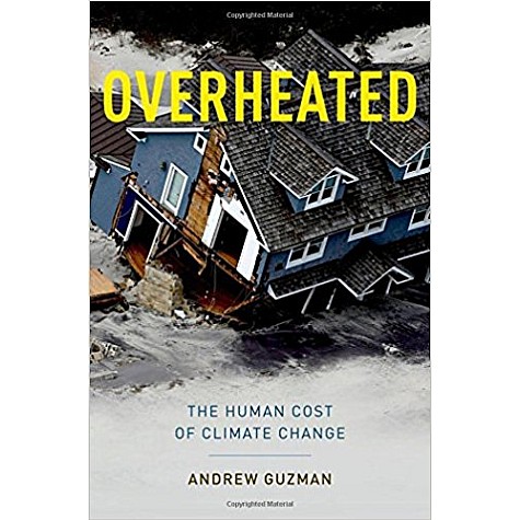 OVERHEATED by ANDREW T. GUZMAN - 9780199933877