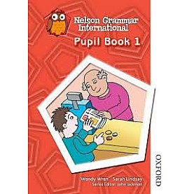 NELSON GRAMMAR INTERNATIONAL PUPIL BK 1 by Sarah Lindsay,&nbsp;- 9781408508534