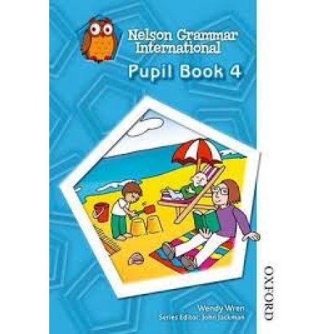 NELSON GRAMMAR INTERNATIONAL PUPIL BK 4 by Sarah Lindsay,&nbsp;- 9781408508565