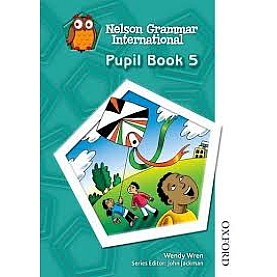 NELSON GRAMMAR INTERNATIONAL PUPIL BK 5 by Sarah Lindsay - 9781408508572