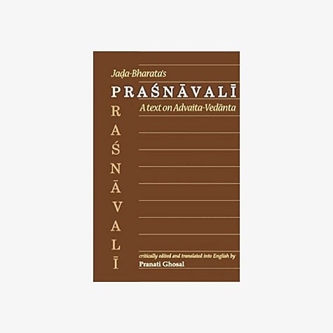 Jada Bharatas Prasnavali (A text on Advaita-Vedanta) by Pranati Ghosal - 9788124602638