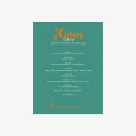 History Today (Vol. 1: 2000) Journal of the Indian History and Culture Society by Vandana Kaushik - 9788124604304 History Today (Vol. 1: 2000) Journal of the Indian History and Culture Society by Vandana Kaushik - 9788124604304