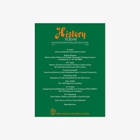 History Today (Vol. 4: 2003) Journal of the Indian History and Culture Society by Vandana Kaushik - 9788124604519 History Today (Vol. 4: 2003) Journal of the Indian History and Culture Society by Vandana Kaushik - 9788124604519