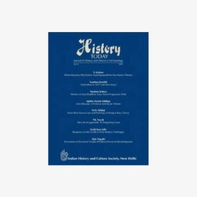 History Today (Vol. 8: 2007) Journal of the Indian History and Culture Society by Vandana Kaushik - 9788124605141 History Today (Vol. 8: 2007) Journal of the Indian History and Culture Society by Vandana Kaushik - 9788124605141