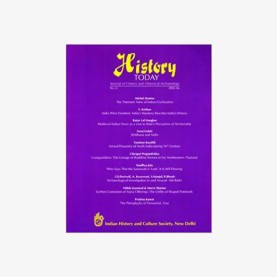 History Today (Vol. 6: 2005) Journal of the Indian History and Culture Society by Vandana Kaushik - 9788124607749 History Today (Vol. 6: 2005) Journal of the Indian History and Culture Society by Vandana Kaushik - 9788124607749