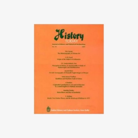 History Today (Vol. 10: 2009) Journal of the Indian History and Culture Society by Vandana Kaushik - 9788124607763 History Today (Vol. 10: 2009) Journal of the Indian History and Culture Society by Vandana Kaushik - 9788124607763