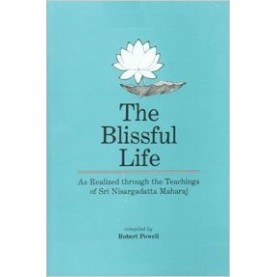 THE BLISSFUL LIFE by Robert Powell - 9788185300511