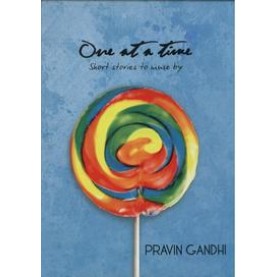One at a Time by Pravin Gandhi - 9789351263876