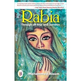 Rabia : Through All Joys and Sorrows-Mohammad Aleem - 9789382536475