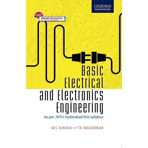 BASIC ELECTRICAL ELECTRONIC ENGG(JNTU-H) by M. S. SUKHIJA & T.K. NAGSARKAR - 9780199474288