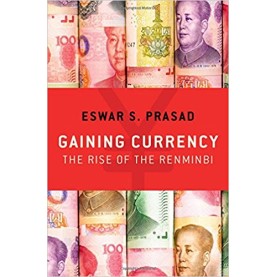 GAINING CURRENCY C EPZ by ESWAR S. PRASAD - 9780199474691