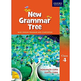 THE GRAMMAR TREE (N E EDITION) BOOK 4 by INDRANATH GUHA& KAVITA GUHA - 9780198066071