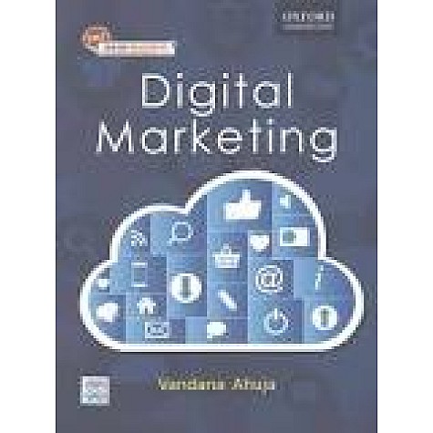 DIGITAL MARKETING by VANDANA AHUJA - 9780199455447 DIGITAL MARKETING by VANDANA AHUJA - 9780199455447