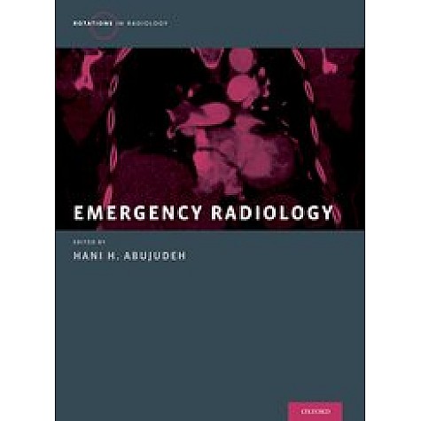 EMERGENCY RADIOLOGY RIR C by ABUJUDEH: - 9780190223656