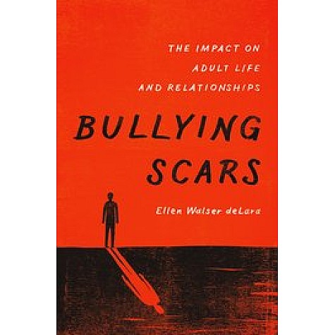 BULLYING SCARS C by DELARA - 9780190233679