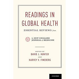 READINGS IN GLOBAL HEALTH by EDITED BY J. HUNTER & V. FINEBERG - 9780190271220