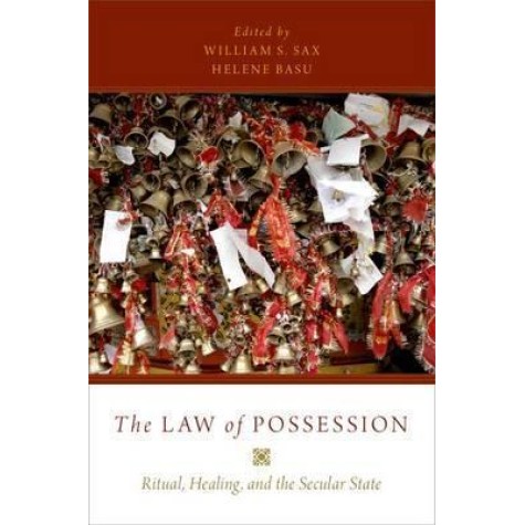 THE LAW OF POSSESSION P by EDITED BY WILLIAM S. SAX & BASU - 9780190275754