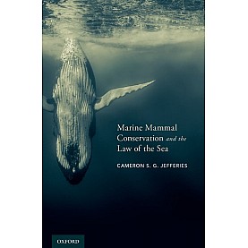 MARINE MAMMAL CONSERV & LAW OF SEA C by JEFFERIES - 9780190493141