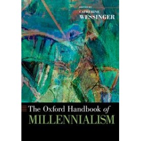 OHB MILLENNIALISM OHBK P by WESSINGER, CATHERINE - 9780190611941
