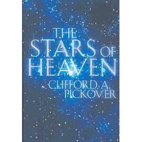 STARS OF HEAVEN by Pickover  Clifford - 9780195171594