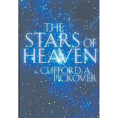 STARS OF HEAVEN by Pickover  Clifford - 9780195171594