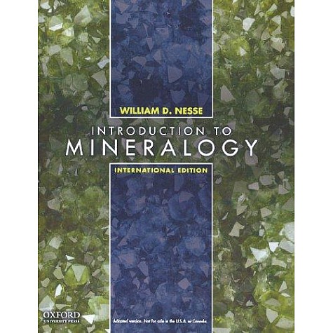 INTRODUCTION TO MINERALOGY INTERNATIONAL by NESSE, WILLIAM D. - 9780195391145
