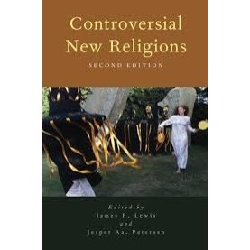 CONTROVERSIAL NEW RELIGIONS 2E P by EDITED BY LEWIS & PETERSEN - 9780199315314