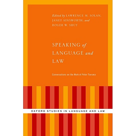 SPEAKING OF LANG AND LAW OXSLL C by SOLAN - 9780199334186