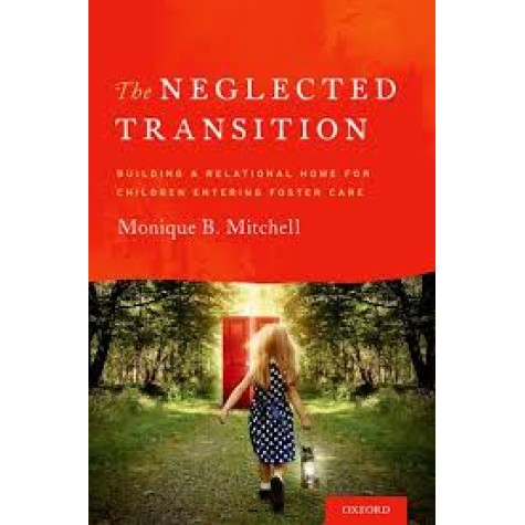 NEGLECTED TRANSITION P by MITCHELL - 9780199371174