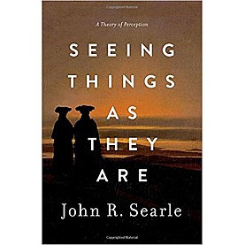 SEEING THINGS AS THEY ARE by JOHN R. SEARLE - 9780199385157