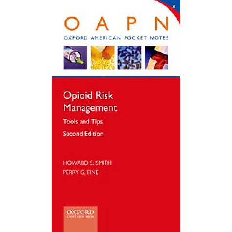 OPIOID RISK MAN TOOLS & TIPS 2E OAPN:M P by SMITH - 9780199862054