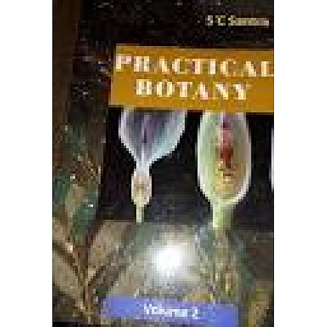 Practical Botany Volume-2 by S.C.SANTRA ISBN: 9788173819612