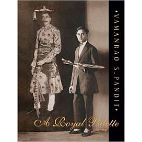 A Royal Palette-Jai Bhandarkar-ZEN PUBLISHING-9798188071585 A Royal Palette-Jai Bhandarkar-ZEN PUBLISHING-9798188071585