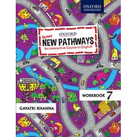 New Pathways Workbook 7 An Interactive Course in English-Gayatri Khanna-9780190121556