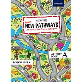 New Pathways Activity Book A An Interactive Course in English-Debjani Rudra-9780190121822