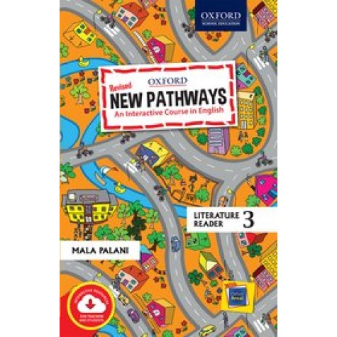 New Pathways Literature Reader3 An Interactive Course in English-Mala Palani-9780190121938 New Pathways Literature Reader3 An Interactive Course in English-Mala Palani-9780190121938