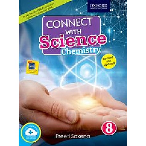Connect with Science (CISCE Edition) Chemistry Book 8-Preeti Saxena-9780190122126 Connect with Science (CISCE Edition) Chemistry Book 8-Preeti Saxena-9780190122126