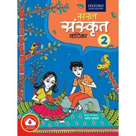 Saral Sanskrit Vatika 2 for Class 7-Part of Saral Sanskrit Vatika CCCS-9780190122188 Saral Sanskrit Vatika 2 for Class 7-Part of Saral Sanskrit Vatika CCCS-9780190122188