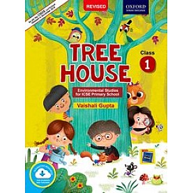 Tree House Class 1 Environmental Studies for ICSE Primary School-Part of Tree House 2020-Vaishali Gupta-9780190122201