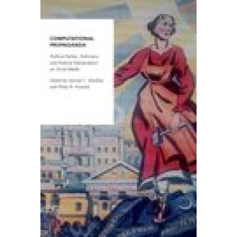 Computational Propaganda: Political Parties, Politicians, and Political Manipulation on Social Media-Samuel C. Woolley and Philip N. Howard-Oxford University Press-9780190931414