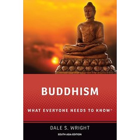 Buddhism: What Everyone Needs to Know-Dale S. Wright-Oxford University Press-9780197534335