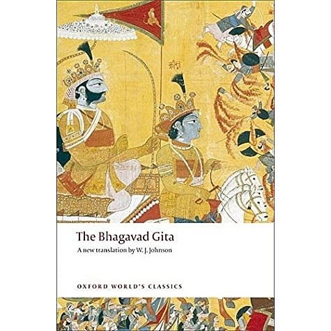 The Bhagavad Gita: A new Translation-W.J. Johnson-oxford university press-9780199538126