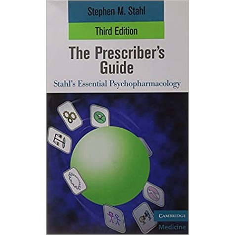 The Prescribers Guide South Asian Edition 3/E-STAHL-Cambridge University Press-9780521130370 The Prescribers Guide South Asian Edition 3/E-STAHL-Cambridge University Press-9780521130370