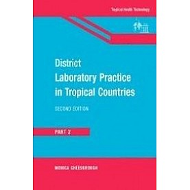 DISTRICT LABORATORY PRACTICE IN TROPICAL COUNTRIES: PART-2 2ed (SAE)-CHEESBROUGH-Cambridge University Press-9780521135146