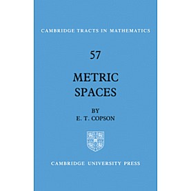 METRIC SPACES- E. T. Copson-Cambridge University Press-9780521357326