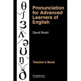 PRONUNCIATION FOR ADVANCED LEARNERSOF ENGLISH TB-Brazil-Cambridge University Press-9780521387996