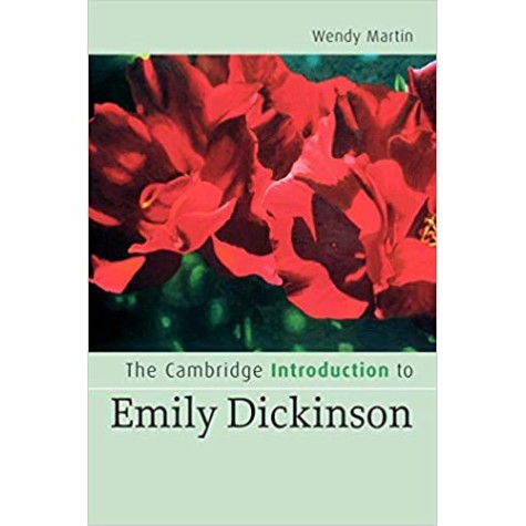 THE CAMBRIDE INTRODUCTION TO EMILY DICKINSON-Martin-Cambridge University Press-9780521672702 THE CAMBRIDE INTRODUCTION TO EMILY DICKINSON-Martin-Cambridge University Press-9780521672702