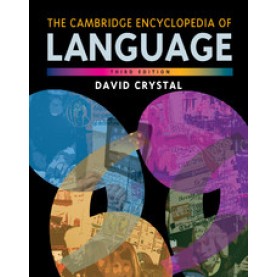 The Cambridge Encyclopedia of Language 3ed-CRYSTAL-Cambridge University Press-9780521736503 The Cambridge Encyclopedia of Language 3ed-CRYSTAL-Cambridge University Press-9780521736503